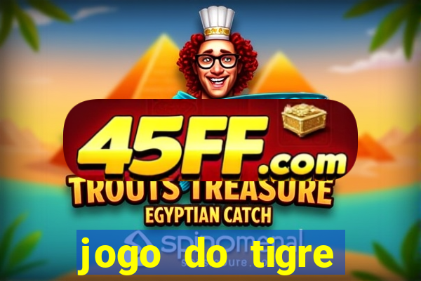 jogo do tigre plataforma nova